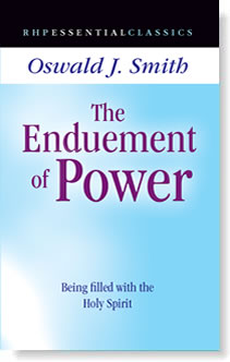 The Enduement Of Power PB - Oswald J Smith